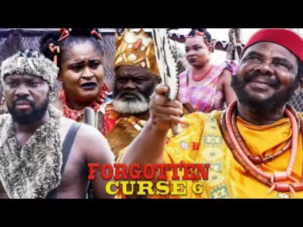 Forgotten Curse Season 6 - 2019 Nollywood Movie